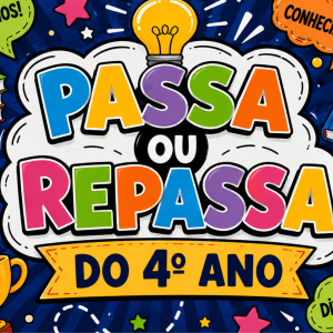 PAINEL PASSA OU REPASSA 4º ANO - 2026