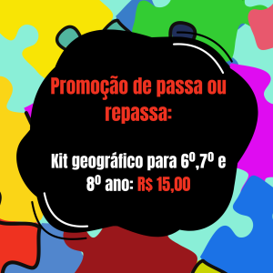 PROMOÇÃO DE PASSA OU REPASSA geografia